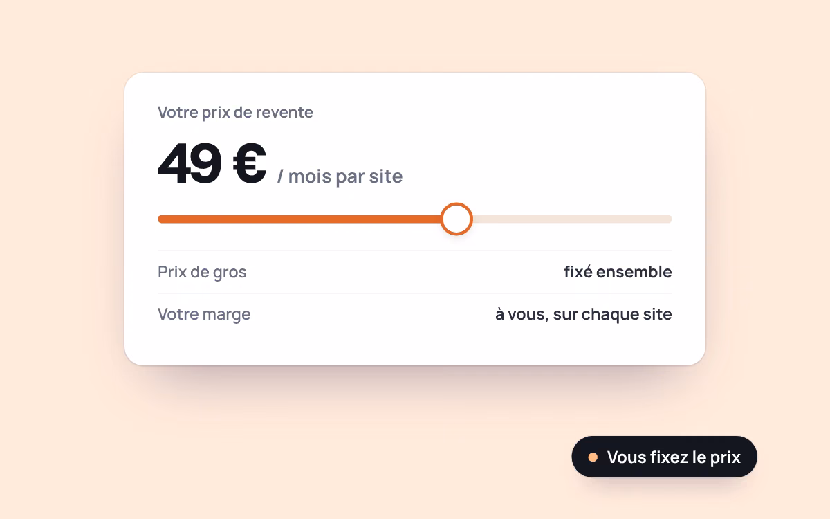 Le prix de revente choisi par l’agence, le prix de gros fixé ensemble, la marge pour l’agence